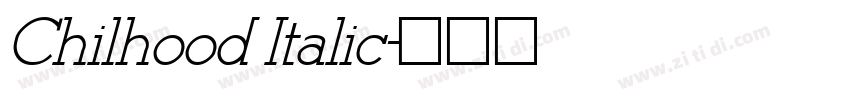 Chilhood Italic字体转换
